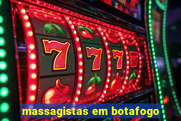 massagistas em botafogo